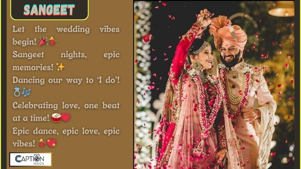 165+ Best Sangeet Captions For Instagram & Quotes
