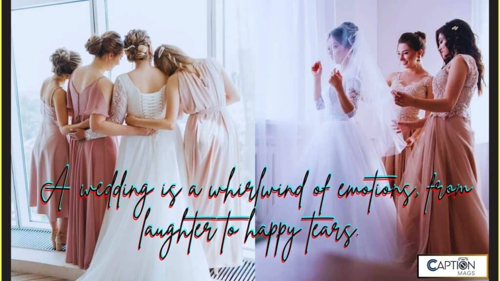 145+ Best and Powerful Sister Wedding Captions for Instagram
