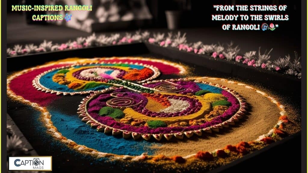 Rangoli Captions 