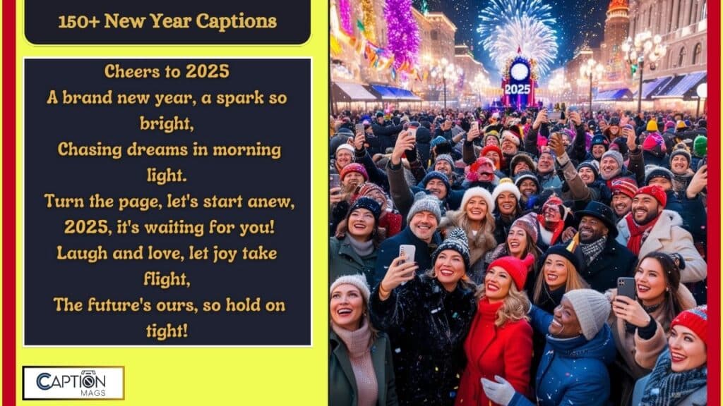 150+ New Year Captions For Instagram To Ring In 2025
