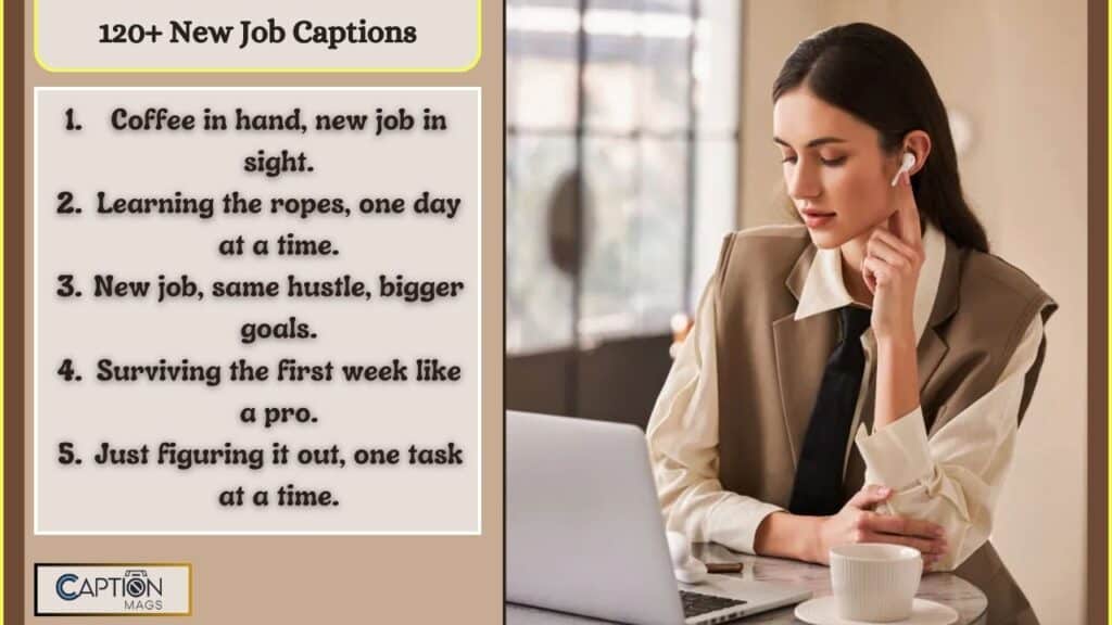 120+ Best New Job Captions For Instagram
