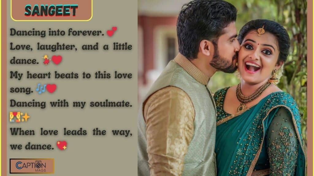 165+ Best Sangeet Captions For Instagram & Quotes
