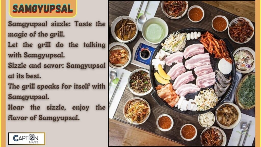 150+ Best Samgyupsal Captions For Instagram in 2024
