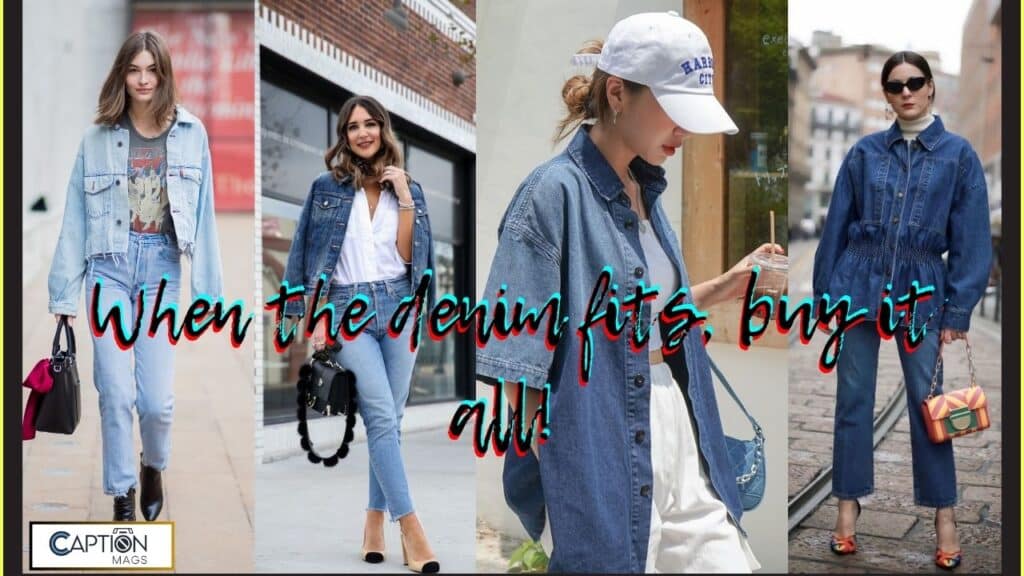 Denim Captions For Instagram & Quotes