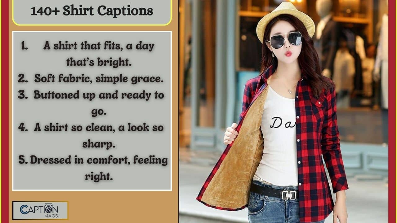 Top 140+ Shirt Captions For Instagram And Quotes