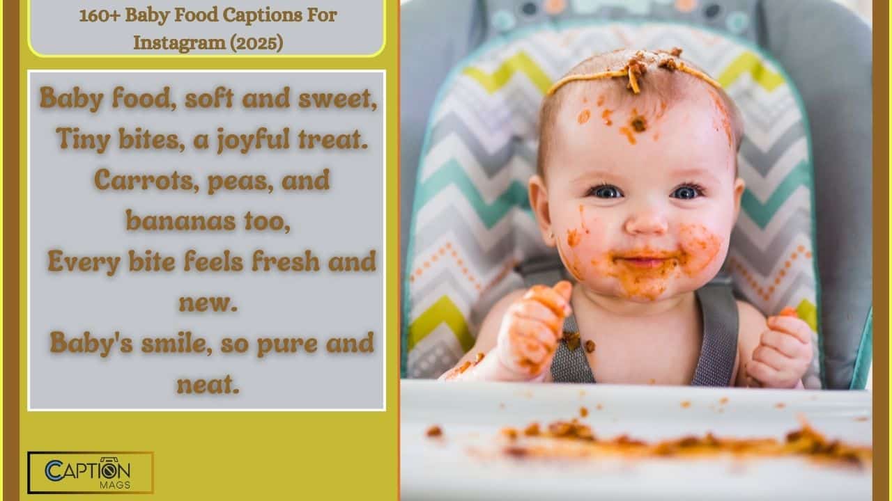 160+ Baby Food Captions For Instagram (2025)