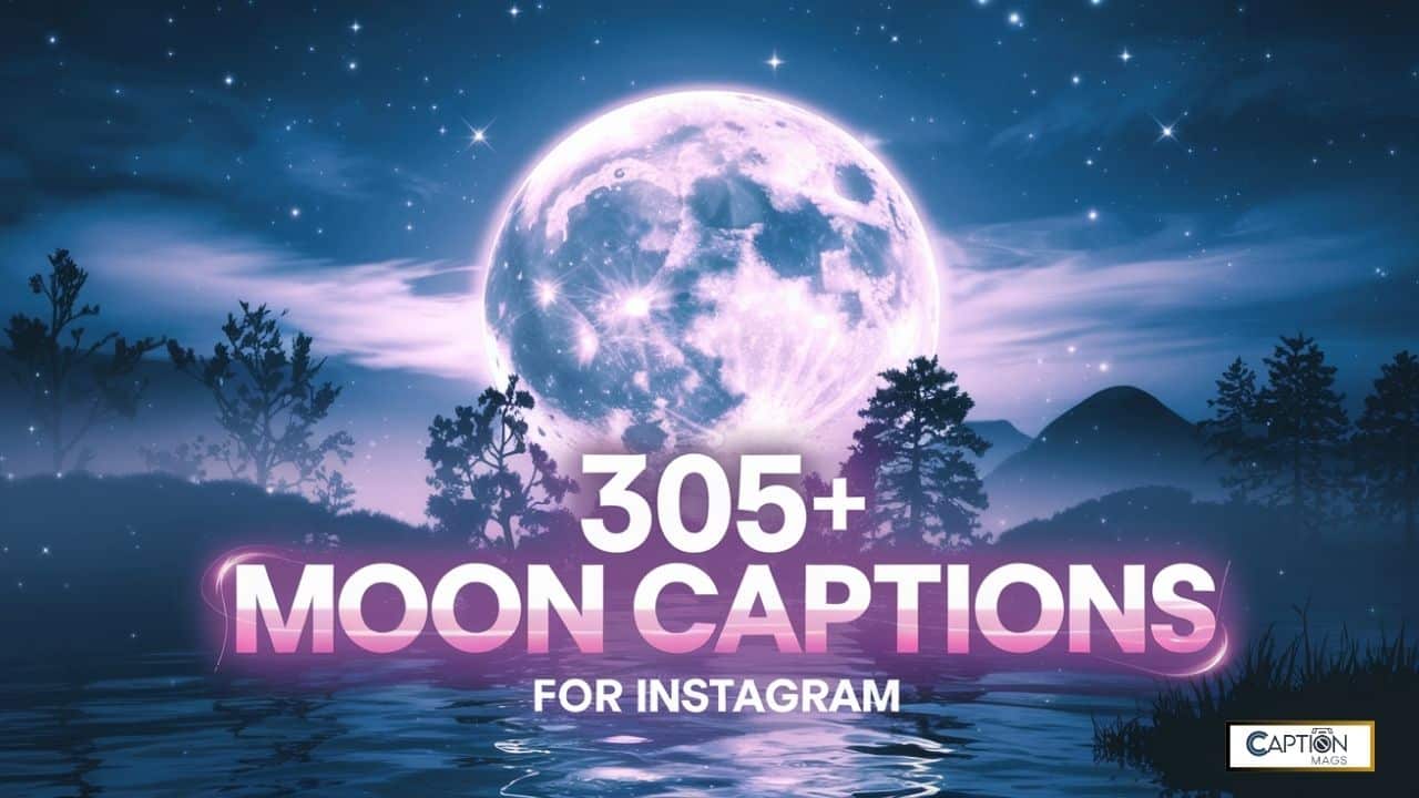 305+ Best Moon Captions For Instagram and Quotes