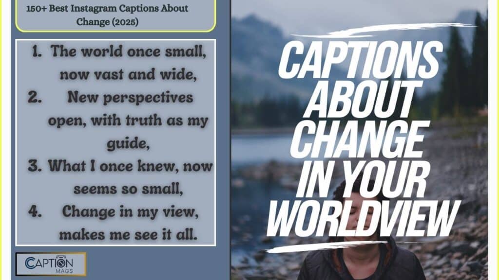 150+ Best Instagram Captions About Change (2025)
