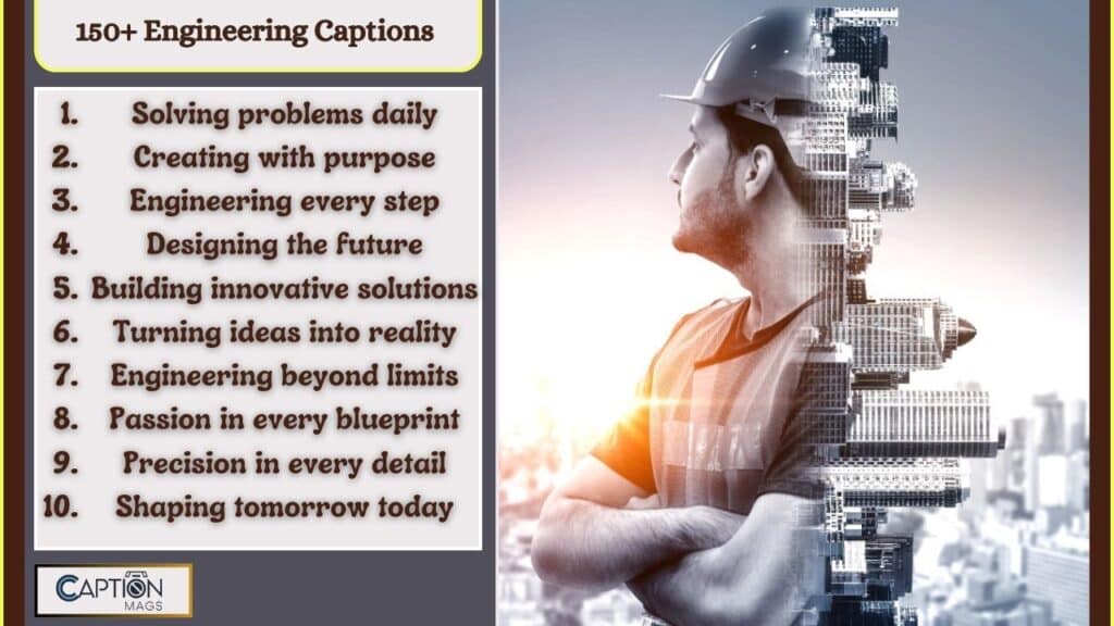 150+ Best Engineering Captions For Instagram
