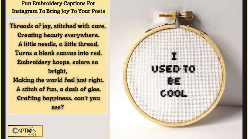 Embroidery Captions For Instagram