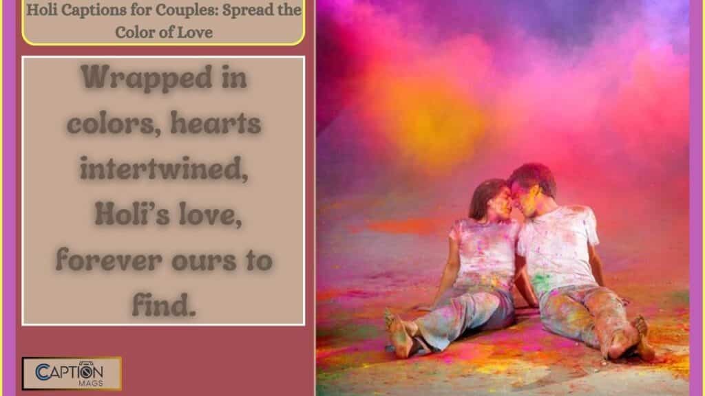 Holi Captions And Quotes For Instagram