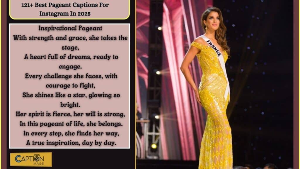 Pageant Captions For Instagram