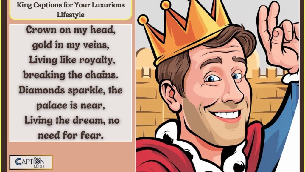 King Captions for Instagram