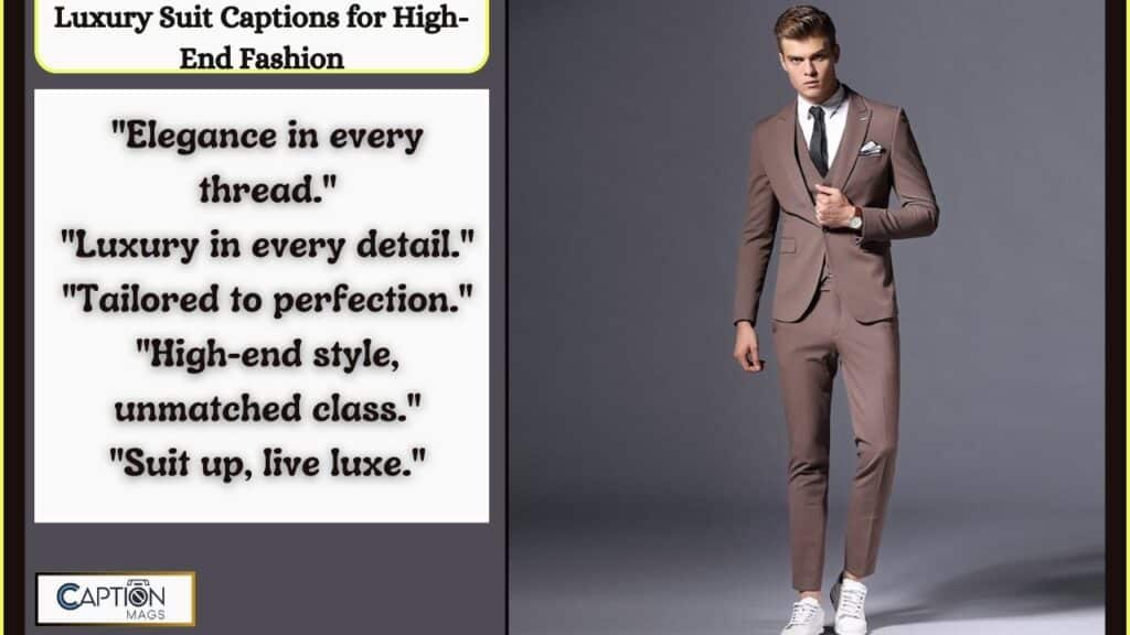 Suit Captions For Instagram