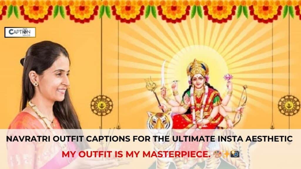 Navratri Captions For Instagram