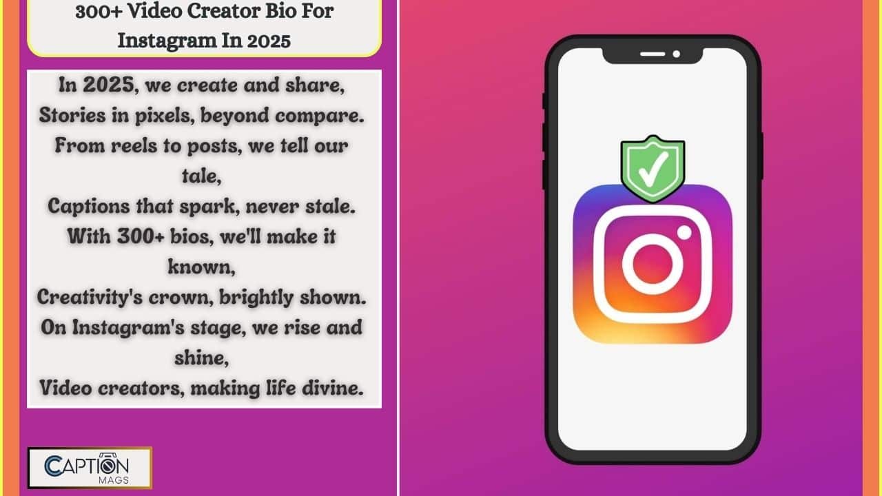 300+ Video Creator Bio For Instagram In 2025