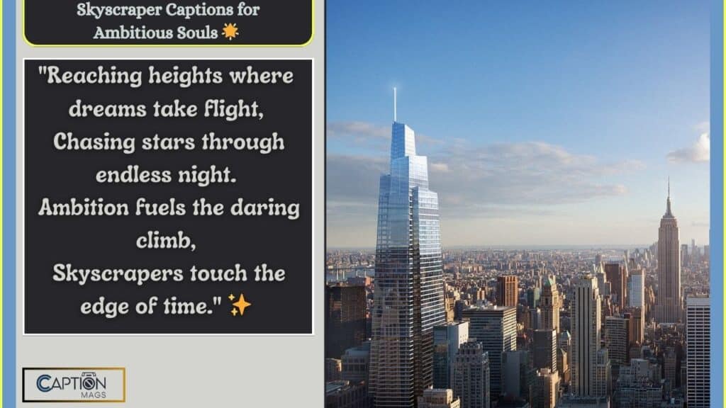 Skyscraper Captions For Instagram