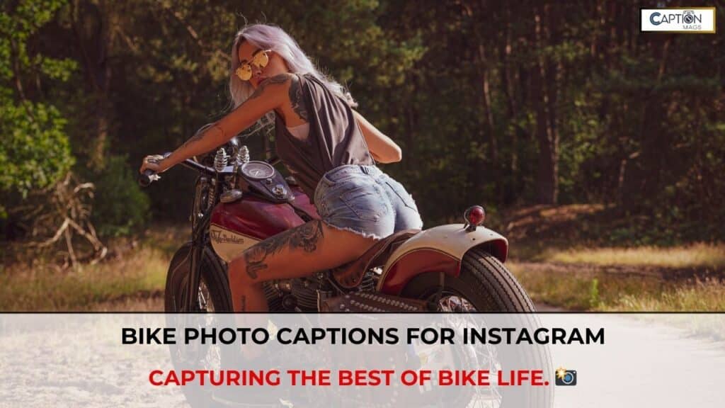 Bike Captions For Instagram