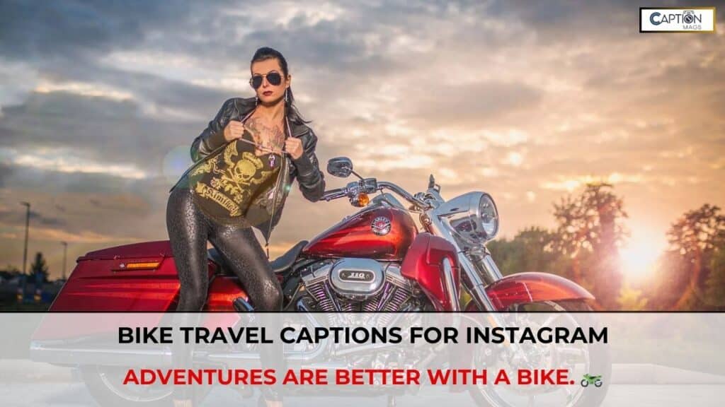 Bike Captions For Instagram