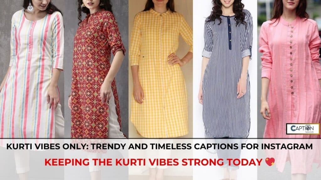 Kurti Captions 