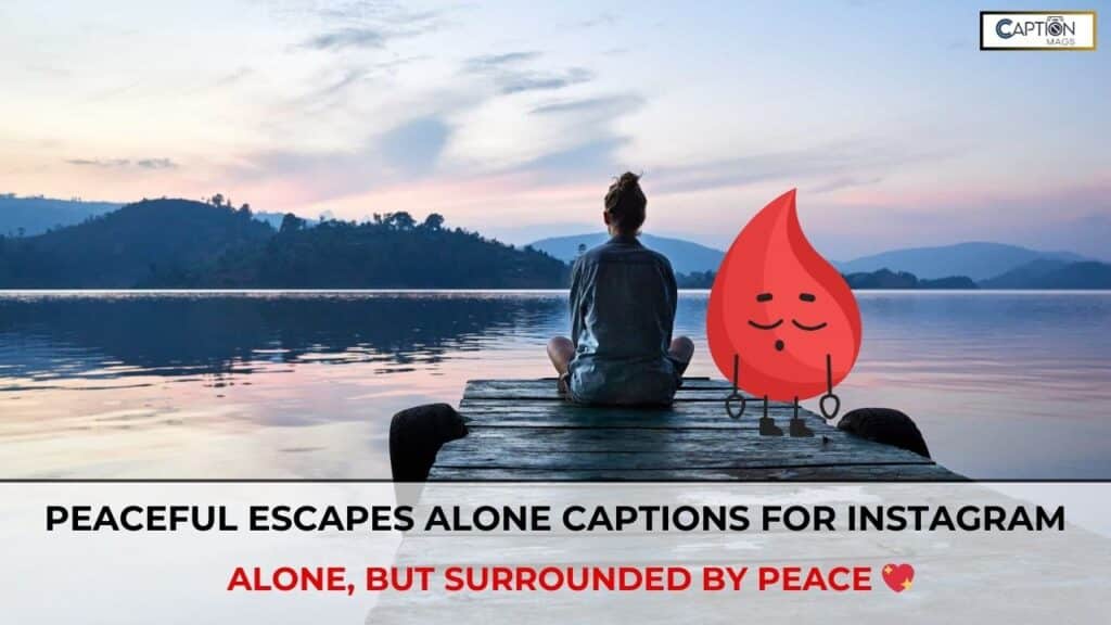 alone caption