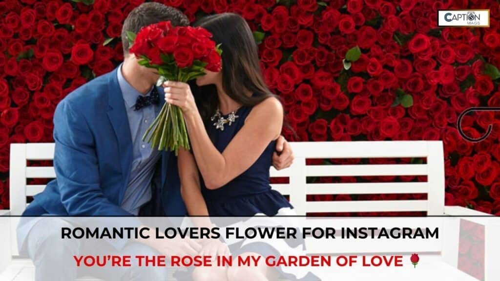 flower captions for instagram