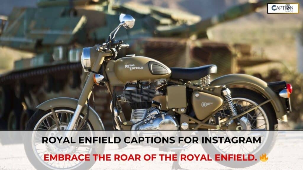 royal enfield captions for instagram