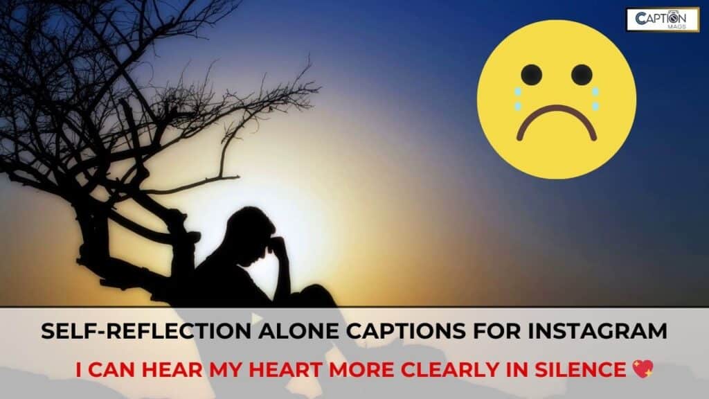 alone captions for instagram