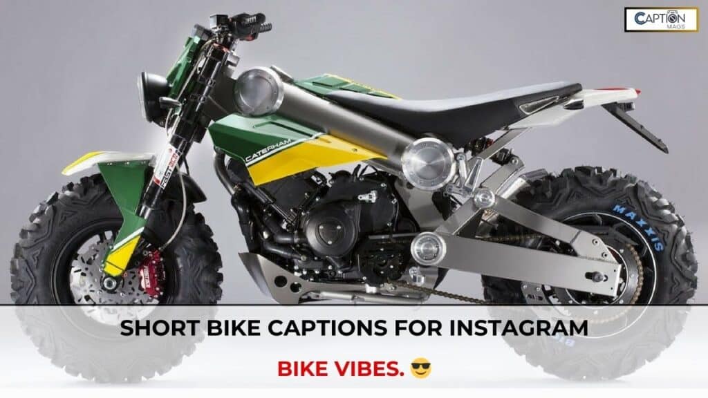 Short Bike Captions For Instagram