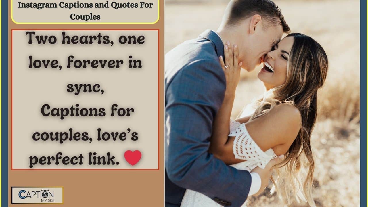415+ Best Instagram Captions and Quotes For Couples In 2025